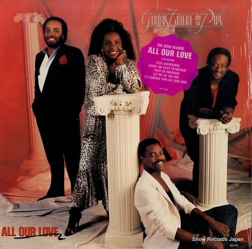 KNIGHT, GLADYS, AND THE PIPS all our love MCA-42004