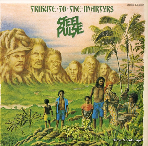 STEEL PULSE tribute to the martyrs ILS-81262