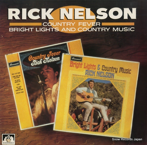 NELSON, RICK country fever, bright lights and country music SEE84