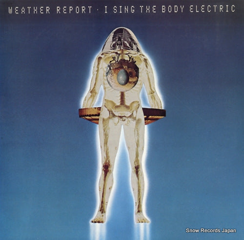WEATHER REPORT i sing the body electric SOPL37