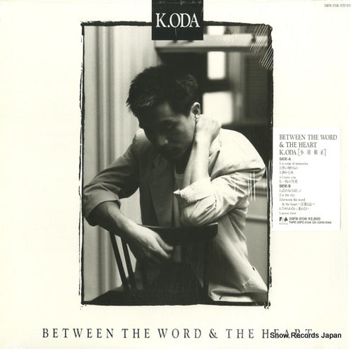 ODA, KAZUMASA between the word & the heart 28FB-2136
