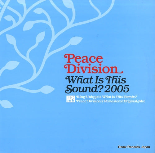 PEACE DIVISION what is this sound? 2005 NRK083R