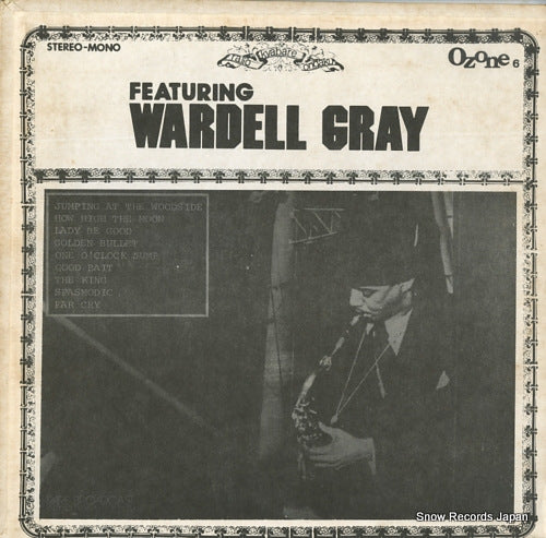 GRAY, WARDELL featuring wardell gray OZONE6