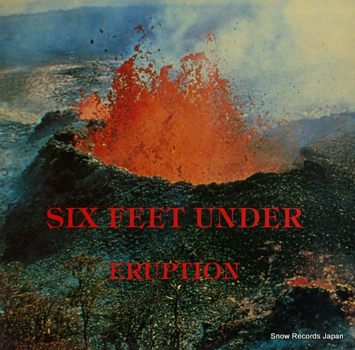 SIX FEET UNDER eruption ELP5024
