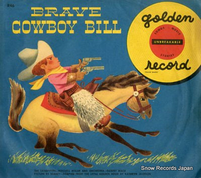SANDPIPERS, THE brave cowboy bill R46