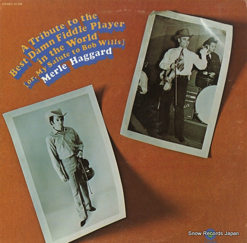HAGGARD, MERLE a tribute to the best damn fiddle player in the world ST-638