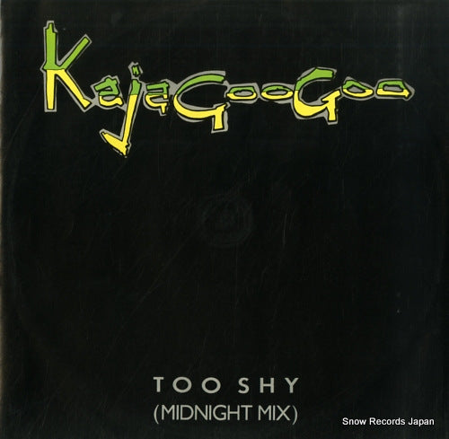 KAJAGOOGOO too shy (midnight mix) 12EMI5359