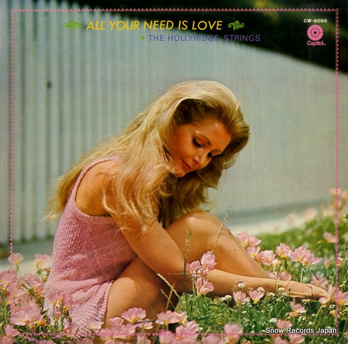 HOLLYRIDGE STRINGS, THE all your need is love CW-6065