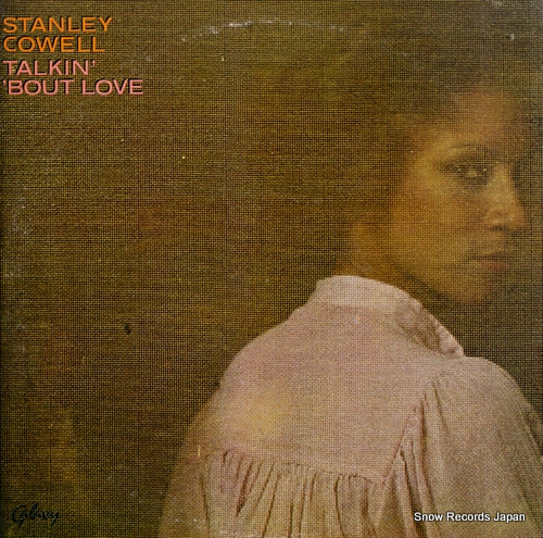 COWELL, STANLEY talkin' 'bout love SMJ-6258