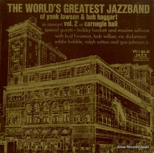 LAWSON, YANK, AND BOB HAGGART the world's greatest jazzband WJLP-S-4