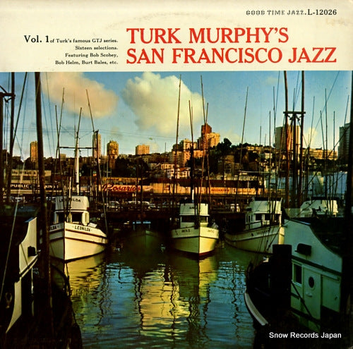 MURPHY, TURK turk murphy's san francisco jazz L-12026