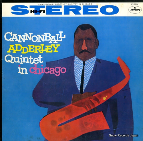 ADDERLEY, CANNONBALL cannonball adderley quintet in chicago BT-5314