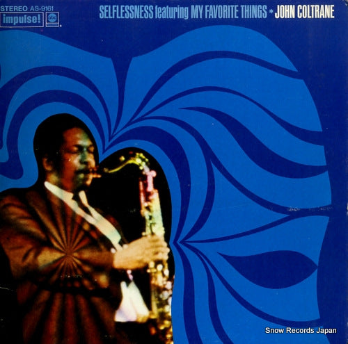 COLTRANE, JOHN selflessness featuring my favorite things AS-9161