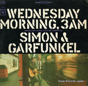 SIMON AND GARFUNKEL wednesday morning 3am CS9049