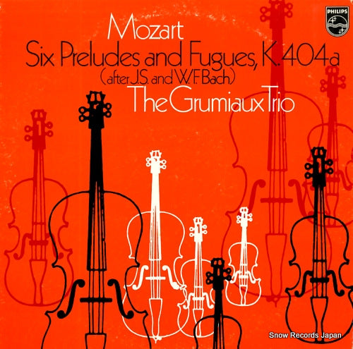 GRUMIAUX TRIO, THE mozart; six preludes and fugues, k.404a 18PC-74
