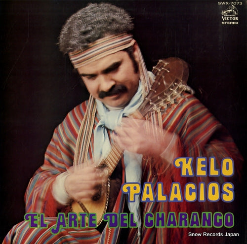 PALACIOS, KELO el arte del charango SWX-7073