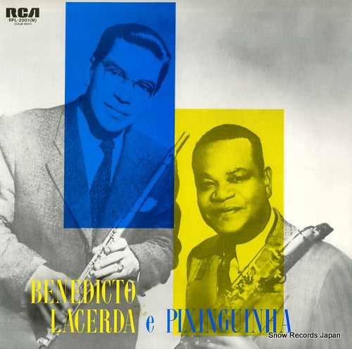 PIXINGUINHA, E BENEDICTO LACERDA pixinguinha e benedicto lacerda RPL-2001(M)