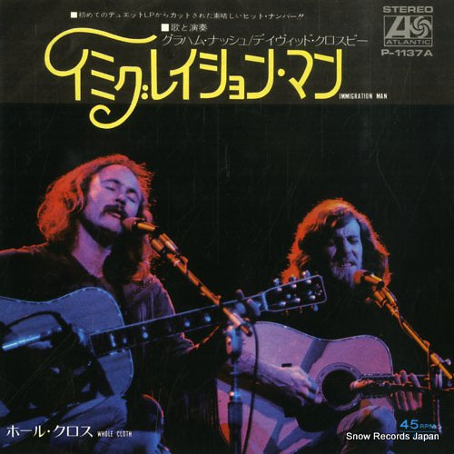 NASH, GRAHAM, AND DAVID CROSBY immigration man P-1137A