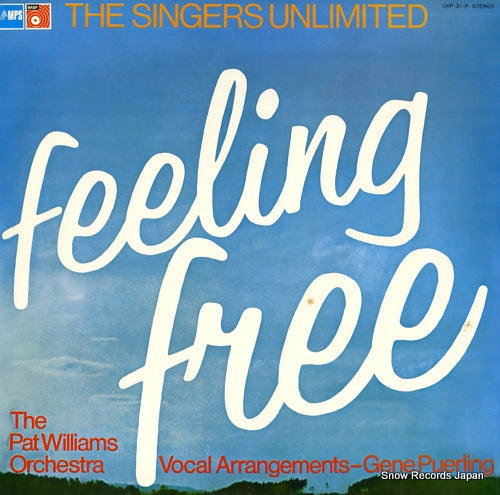 SINGERS UNLIMITED, THE, WITH PAT WILLIAMS ORCHESTRA feeling free UXP-31-P