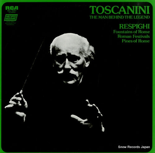 TOSCANINI, ARTURO respighi; fountains of rome/roman festivals/pines of rome RCL-3347