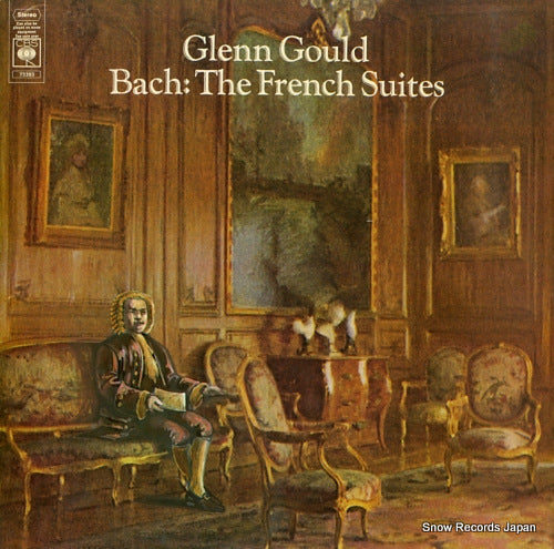 GOULD GLENN bach; the french suites S73393