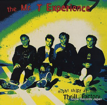 MR.T EXPERIENCE, THE night shift at the thrill factory LK144