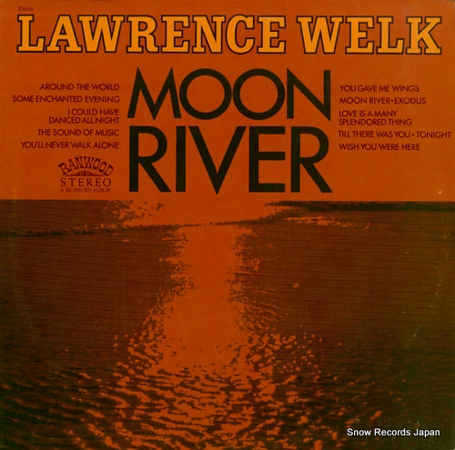 WELK, LAWRENCE moon river R8016