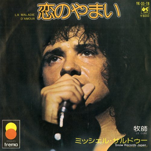 SARDOU, MICHEL la maladie d'amour YK-35-TR