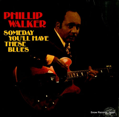 WALKER, PHILLIP someday you'll have these blues AL4715