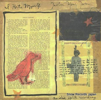 I HATE MYSELF / TWELVE HOUR TURN split NOIDEA59