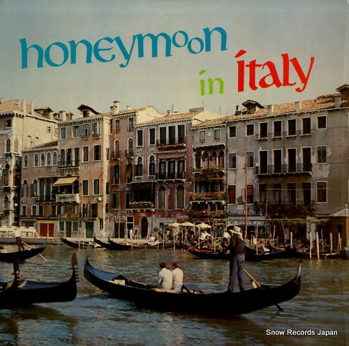 ROSSINI, ROBERTO, AND HIS ORCHESTRA honeymoon in italy P-4700