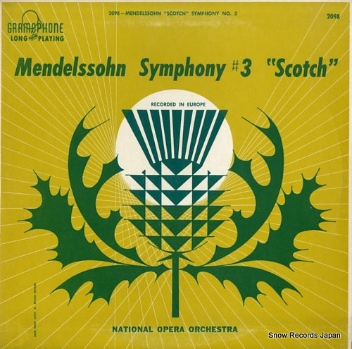 NATIONAL OPERA ORCHESTRA mendelssohn; "scotch" symphony no.3 in a minor, op.56 GRAMOPHONE2098