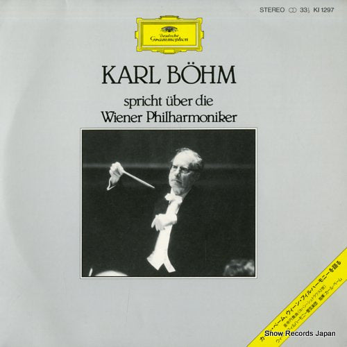 BOHM, KARL spricht uber die wiener philharmoniker KI1297