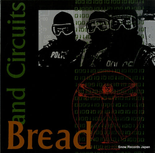 BREAD AND CIRCUITS bread and circuits EBULLITION42