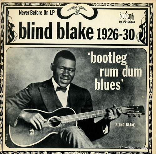 BLAKE, BLIND bootleg rum dum blues blind blake 1926-30 BLP-12003