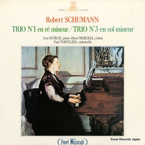 HUBEAU, JEAN schumann; trio n.1 & n.3 ERA-1098