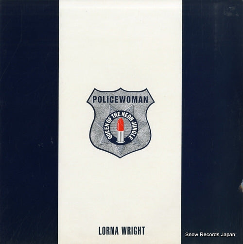 WRIGHT, LORNA policewoman (queen of the neon jungle) MDM1-12