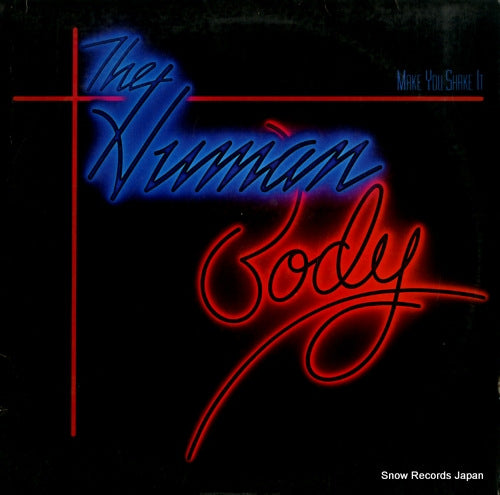 HUMAN BODY, THE make you shake it 23995-1