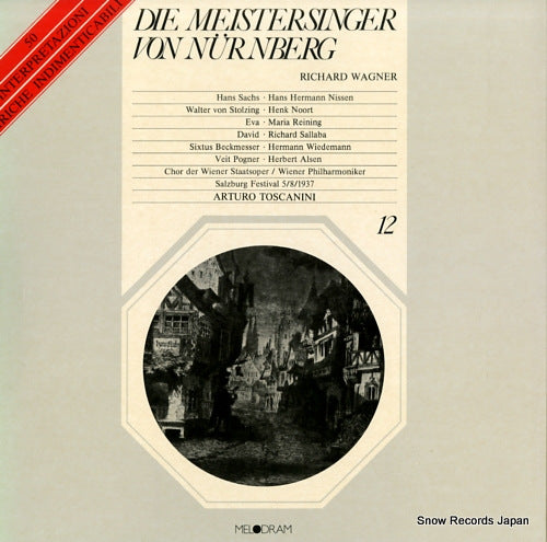 TOSCANINI, ARTURO wagner; die meistersinger von nurnberg MEL012