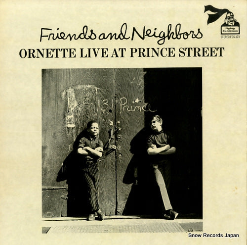 COLEMAN, ORNETTE friends and neighbors ornette live at prince street FDS-123