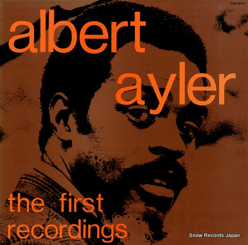 AYLER, ALBERT the first recordings K23P-6076