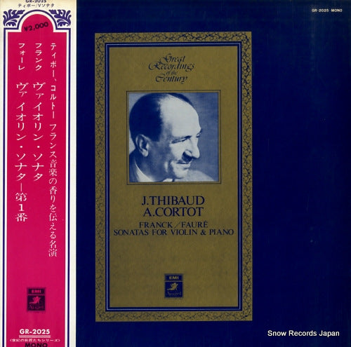 THIBAUD, JACQUES, AND ALFRED CORTOT franck; sonata in a major for violin & piano GR-2025