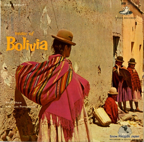 SHAW, RAUL music of bolivia MW27