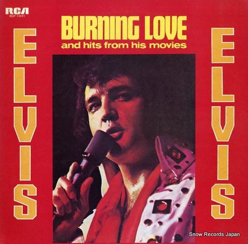 PRESLEY, ELVIS burning love and hits from his movies RGP-1041