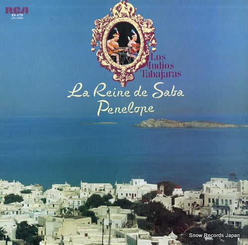LOS INDIOS TABAJARAS la reine de saba / penelope SX-278