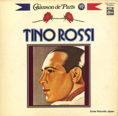 ROSSI, TINO chanson de paris vol.12 "tino rossi" EOP-60012