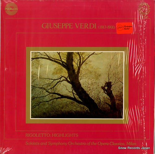 SOLOISTS AND SYMPHONY ORCHESTRA OF THE OPERA CLASSICA, MILAN verdi; rigoletto: highlights ORPS65