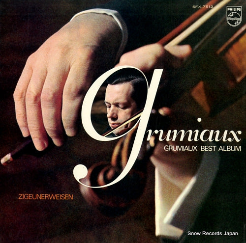 GRUMIAUX, ARTHUR zigeunerweisen / arthur grumiaux recital SFX-7512