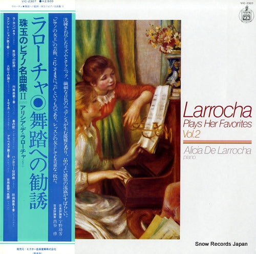 DE LARROCHA, ALICIA larrocha plays her favorites vol.2 VIC-2307