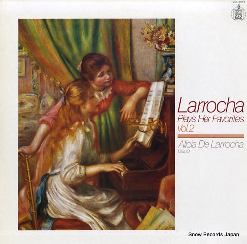 DE LARROCHA, ALICIA larrocha plays her favorites vol.2 VIC-2307